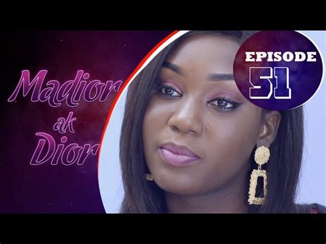 madior ak dior ep 51 